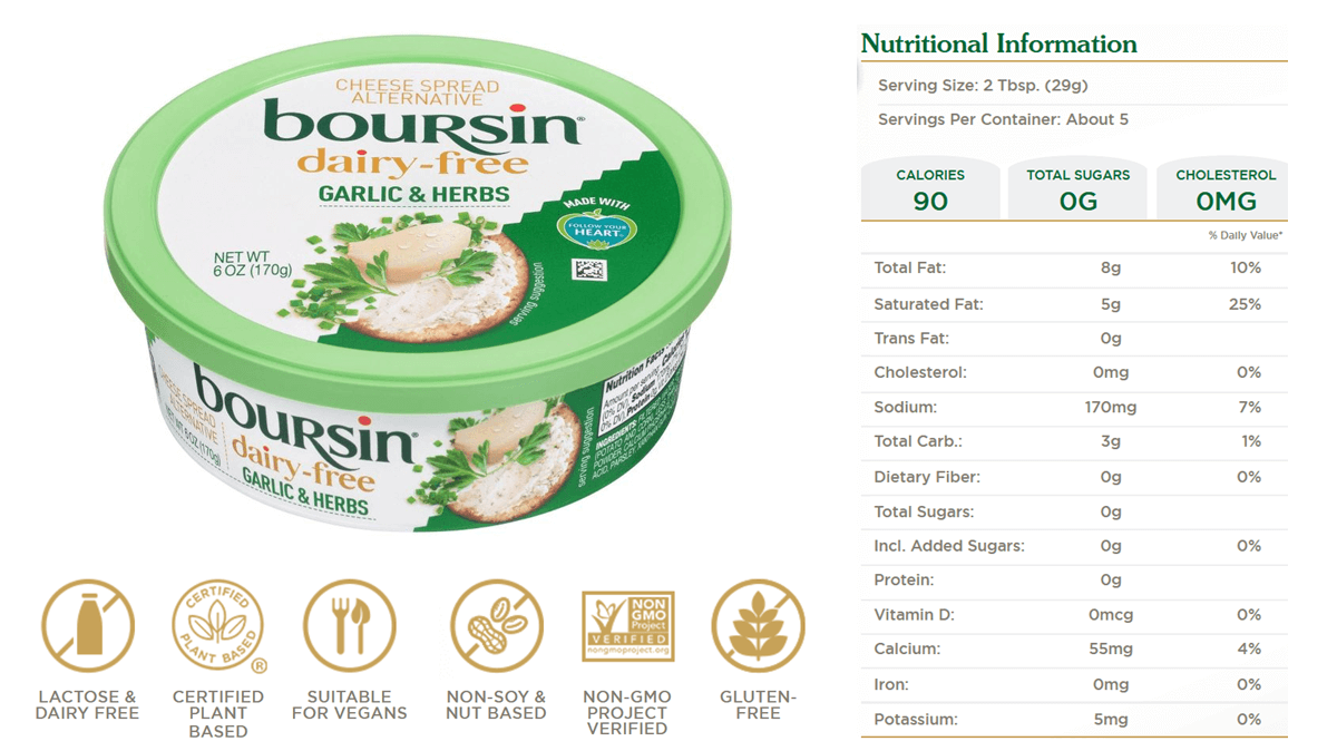 A tub of Boursin dairy-free garlic & herbs is pictured. Underneath are some logos indicating that the product is vegan, gluten-free, and non-GMO project verified. To the right is the Nutritional Information panel showing that a 29 g serving provides 8 g fat (10% of recommended daily intake) and 5 g saturated fat (25% of RDA).